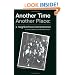 Another Time Another Place