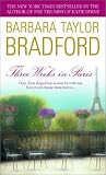 Three Weeks in Paris [BARGAIN PRICE] [Hardcover]  by BRADFORD, BARBARA TAYLOR