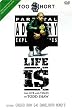 Too Short: Life is - The Life and Times of Todd Shaw