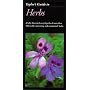 Taylor's Guide to Herbs: A Fully Illustrated Encyclopedia of More Than 400 Useful, Interesting, and Ornamental Herbs (Taylor's Gardening Guides)