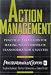 Action Management: Practical Strategies for Making Your Corporate Transformation a Success