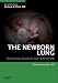 The Newborn Lung: Neonatology Questions and Controversies (Neonatology: Questions & Controversies)