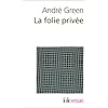 La Folie priv�e