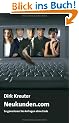 Neukunden.com: So generieren Sie Anfragen ohne Ende