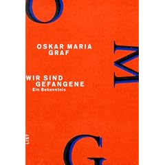 Werkausgabe, Bd.1, Wir sind Gefangene: Ein Bekenntnis aus diesem Jahrzehnt: BD I