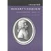 Mozart's Requiem: Historical and Analytical Studies, Documents, Score