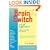 Brainswitch out of Depression: Break the Cycle of Despair