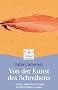 Von der Kunst des Schreibens und der spielerischen Freude, Worte flie�en zu lassen