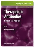Therapeutic Antibodies: Methods and Protocols (Methods in Molecular Biology)