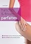 Hanches et fesses parfaites