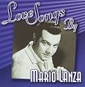 Love Songs by Mario Lanza