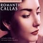 Romantic Callas