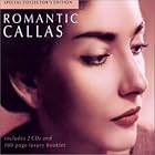 Romantic Callas (Special Collector's Edition) by  Carlo Forti, Renato Ercolani, Rolando Panerai, Alessandro Maddalena, and Alvaro Malta 