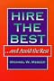 Hire the Best...and Avoid the Rest