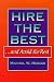 Hire the Best...and Avoid the Rest