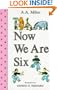 Now We Are Six