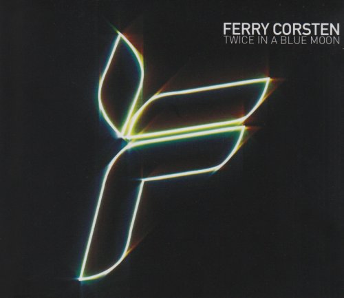 Ferry Corsten - Twice in a Blue Moon - Zortam Music