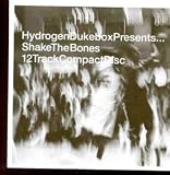 Revue Artistes Divers  / Shake the Bones: A Hydrogen Dukebox Compilation