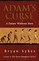 Adam's Curse: A Future Without Men