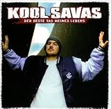 Der Beste Tag Meines Lebens - Kool Savas