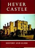 Hever Castle History and Guide