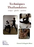 Techniques tha�landaises : Corps, pieds, assises