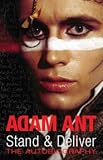 Stand & Deliver - Book signed by Adam Ant