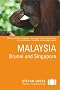 Stefan Loose Reisef�hrer Malaysia, Brunei und Singapore
