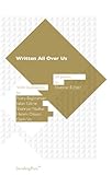 Dominic Eichler: Written All Over Us - 34 Poems