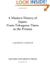 A Modern History of Japan: From Tokugawa Times to the Present