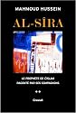 Al-Sîra : Le Prophète de l'Islam raconté par ses compagnons Tome 2