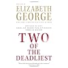 Two Of The Deadliest: New Tales of Lust, Greed, and Murder from Outstanding Women of Mystery