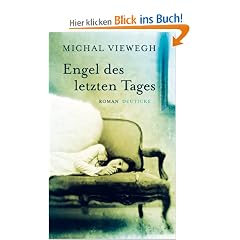 Engel des letzten Tages: Roman