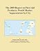 The 2009 Report on First Aid Products: World Market Segmentation by City