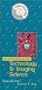 Photographic Technology and Image Science (Technical Pocket Book)