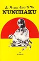 Ed Parker's Guide to the Nunchaku