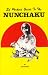 Ed Parker's Guide to the Nunchaku