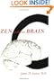 Zen and the Brain: Toward an Understanding of Meditation and Consciousness