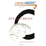 Zen and the Brain: Toward an Understanding of Meditation and Consciousness