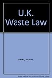 U.K. waste law