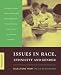 Issues in Race and Ethnicity