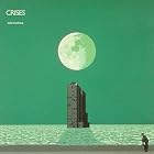 Crises by Mike Oldfield