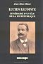 Lucien Lecointe: Itin�raire d'un �lu de la IIIe R�publique