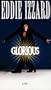 Eddie Izzard - Glorious [VHS]