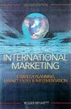 International Marketing: Strategy, Planning, Market Entry & Implementation