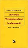 InsO- Texte. Textsammlung zum Insolvenzrecht.