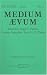 Medium Aevum