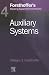 Forsthoffer's Rotating Equipment Handbooks, Vol. 4: Auxiliary Systems (Forsthoffer's ...