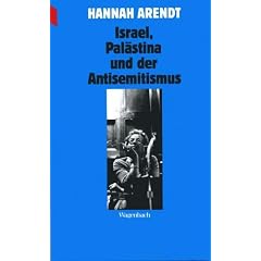 Israel, Pal�stina und der Antisemitismus. Aufs�tze.