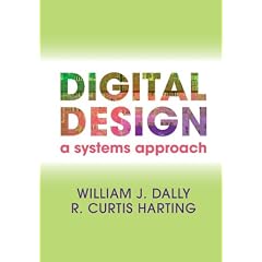 Digital Design: A Systems Approach